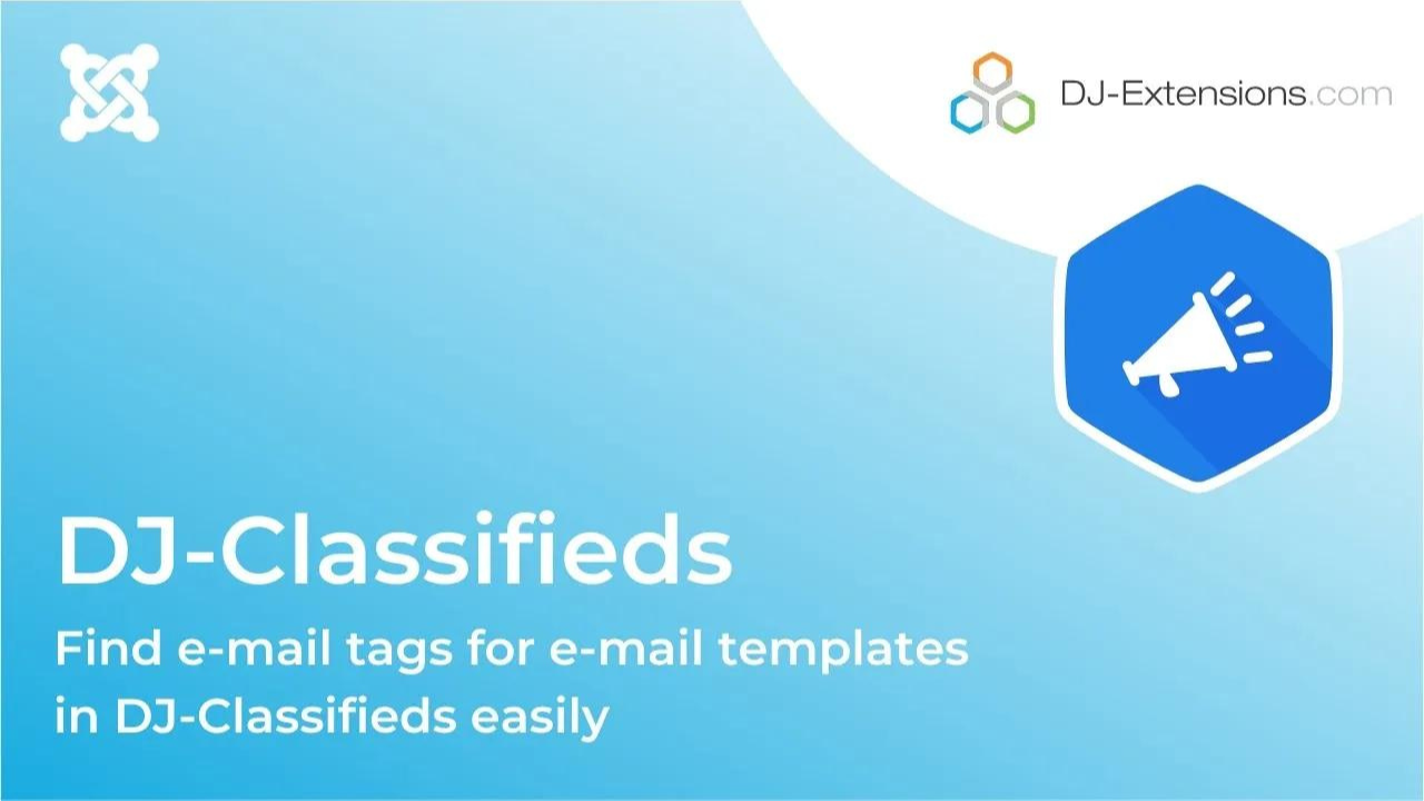 DJ-Classifieds video tutorial find e-mail tags for e-mail templates
