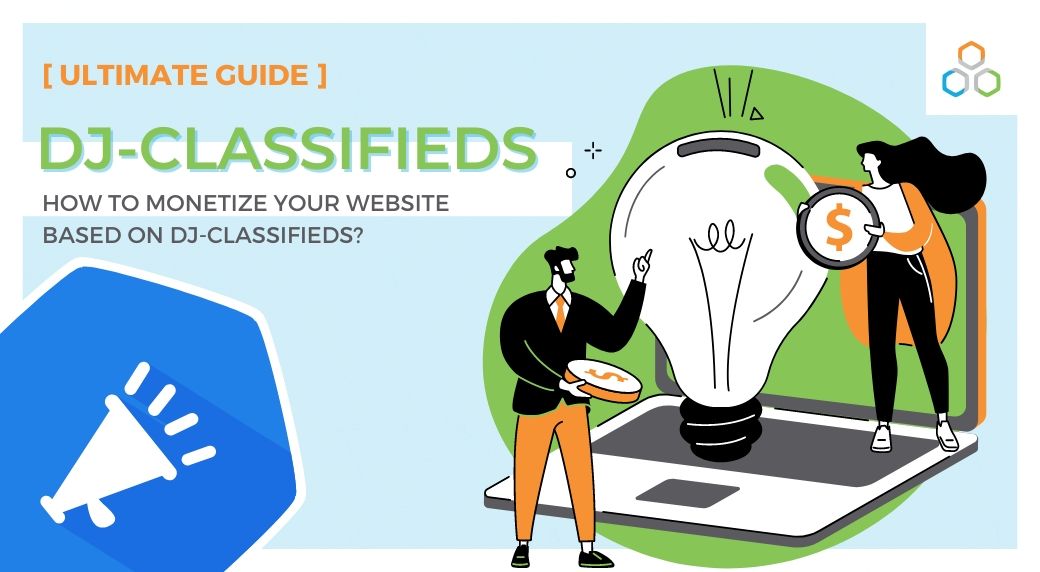 How to monetize your classified ads portal based on DJ-Classifieds?
