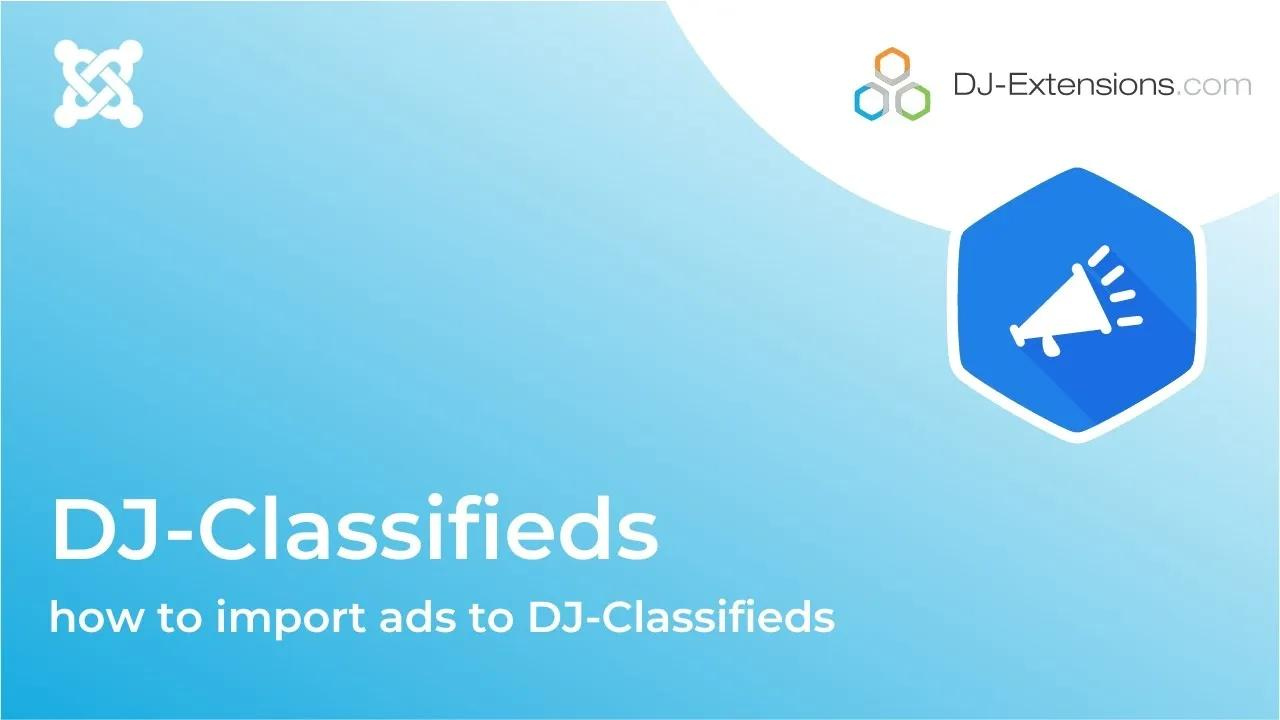 Dj-Classifieds video tutorial how to import ads to DJ-Classifieds