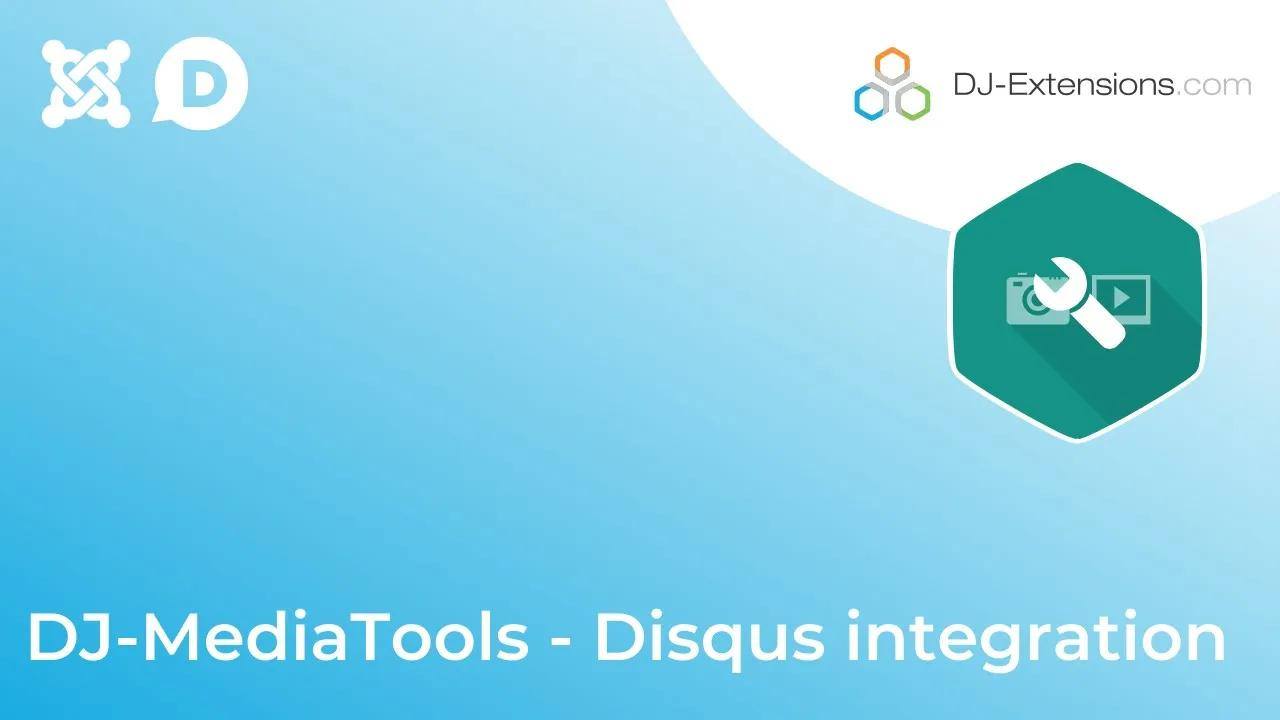 Dj-MediaTools Video Tutorial Disqus integration